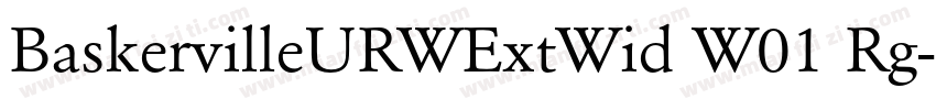 BaskervilleURWExtWid W01 Rg字体转换